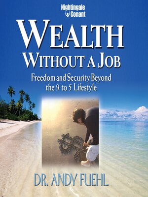 cover image of Wealth Without a Job